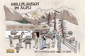 Grillplausch im Älpli - Das Sommererlebnis am Berg