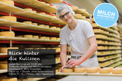 Führung Blick hinter die Kulissen der Milchmanufaktur Führung Blick hinter die Kulissen der Milchmanufaktur